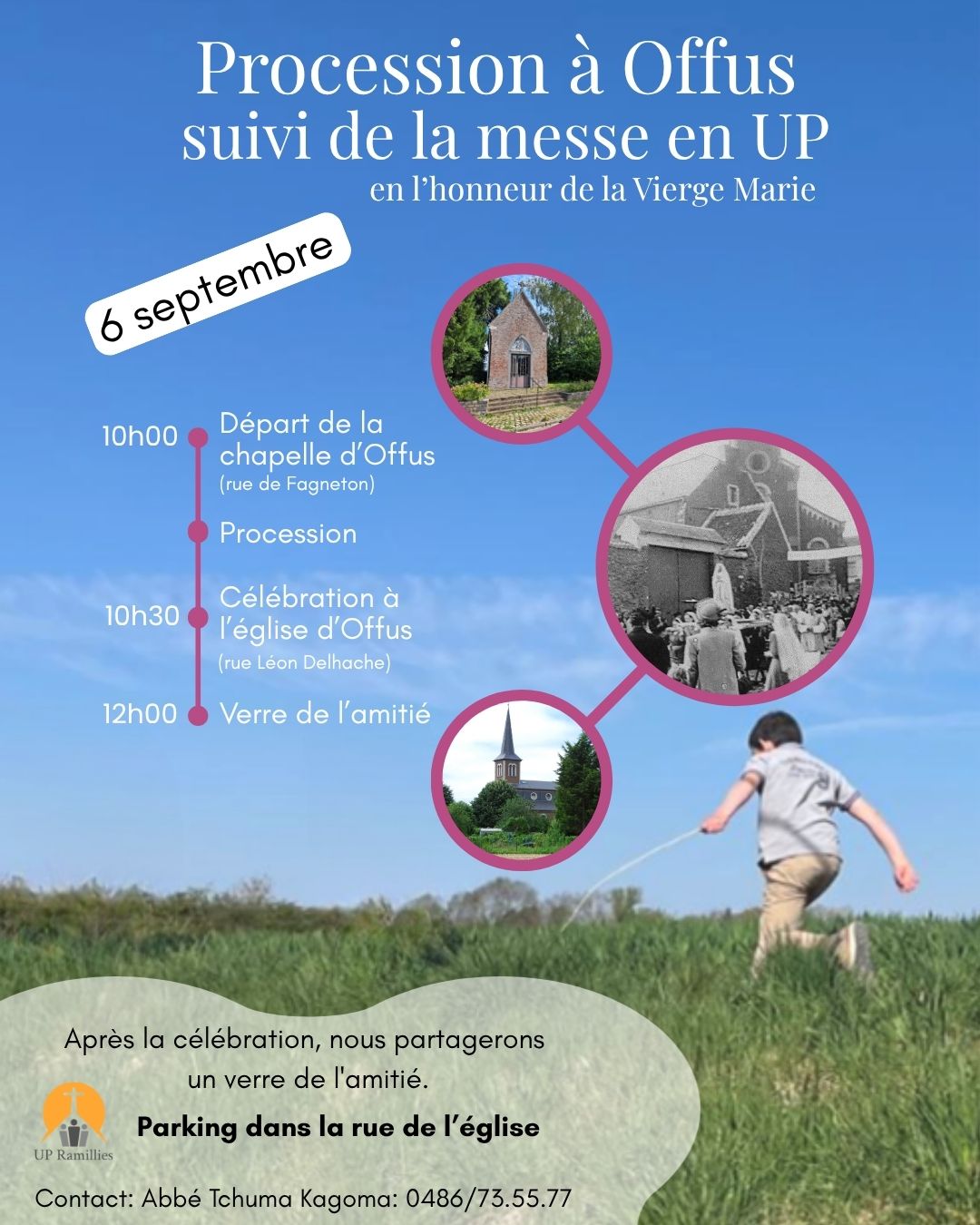 Procession et messe à Offus le 6 septembre en&nbsp;UP