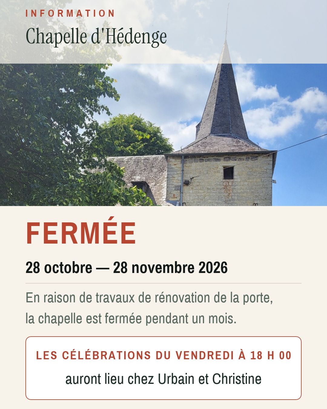 Chapelle d&rsquo;Hédenge fermée