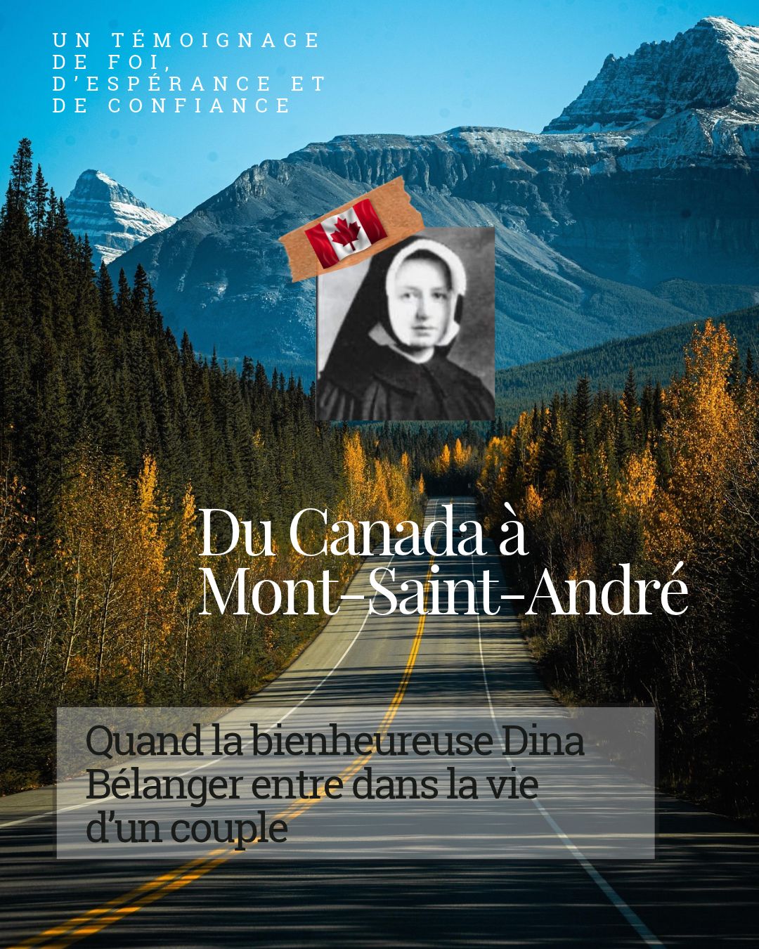 Du Canada à Mont-Saint-André : quand la bienheureuse Dina Bélanger entre dans la vie d’un&nbsp;couple